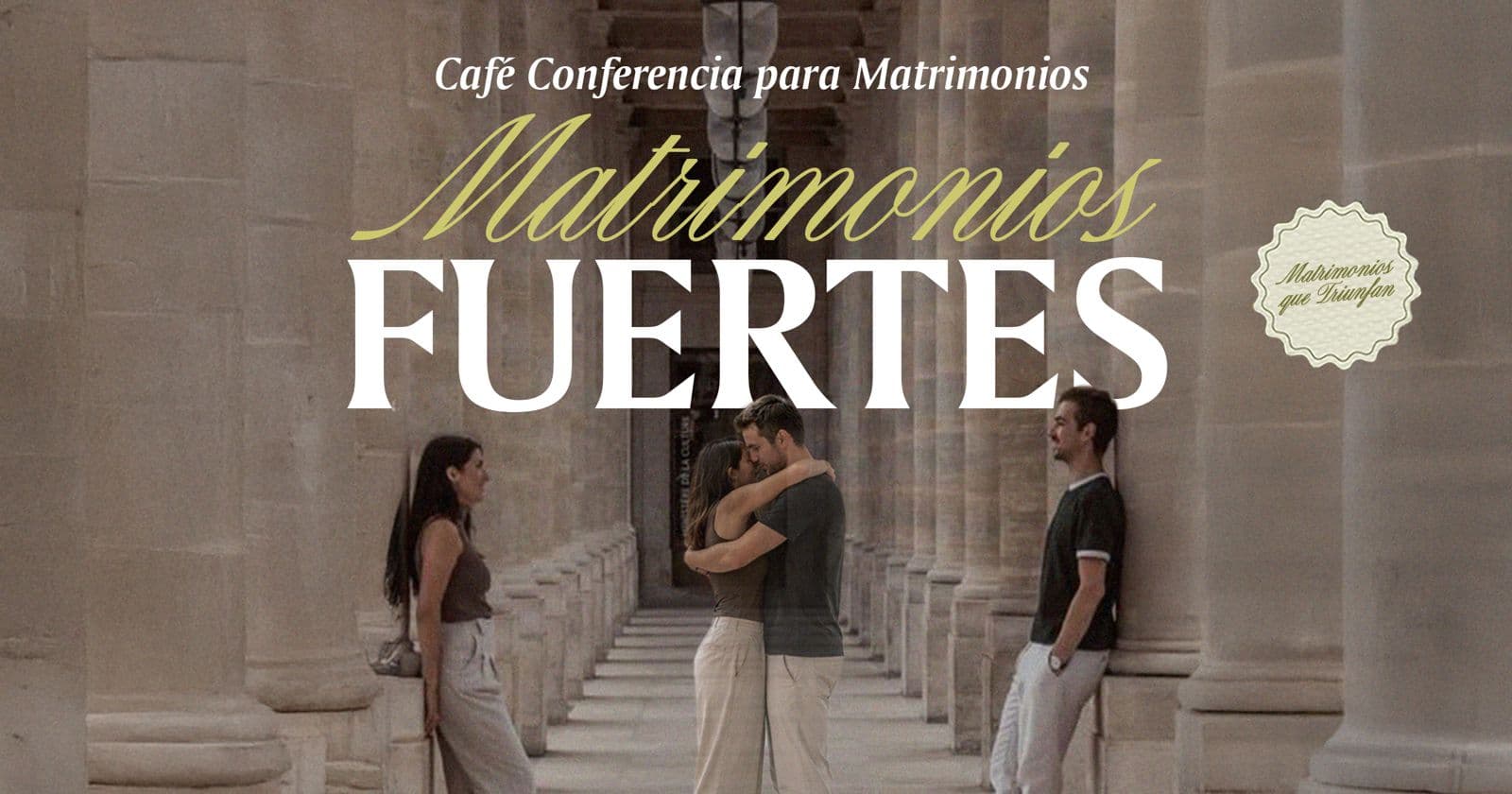 Guadalajara | Conferencia 'Matrimonios Fuertes'